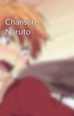 Chansons Naruto