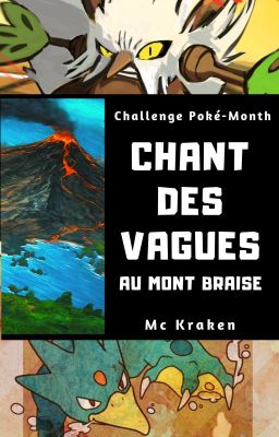 Chant des Vagues au Mont Braise [Poké-Month]