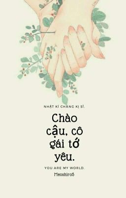 Chào cậu, cô gái tớ yêu