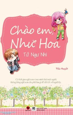 Chào em,Như Hoa