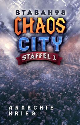 Chaos City - Staffel 1