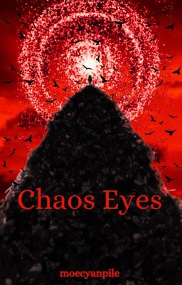 Chaos Eyes Book 2