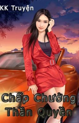 chấp chưởng thần quyền full