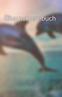 Charackterebuch