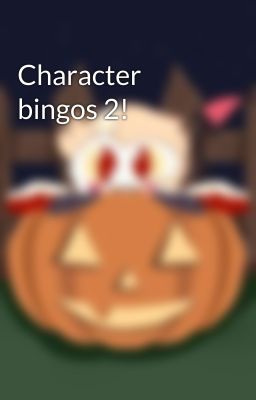 Character bingos 2!