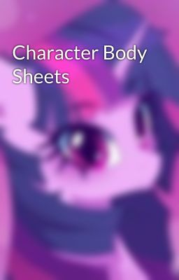 Character Body Sheets