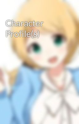 Character Profile(s)