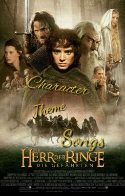 character  theme songs (the Lord of the rings)