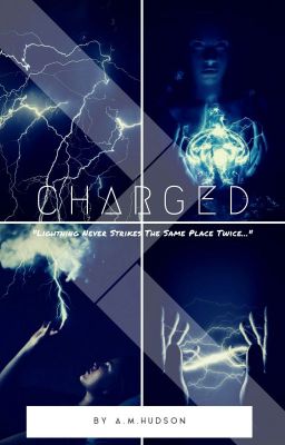 Charged {Avengers Fanfiction}