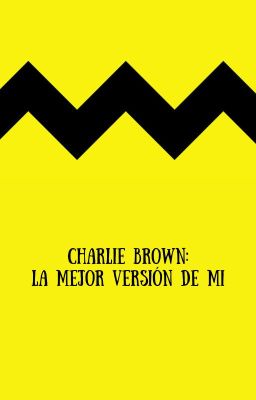 Charlie Brown: La mejor versión de mi