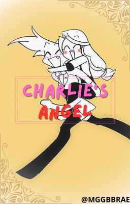 Charlie's Angel [Charlie & Angel Dust]