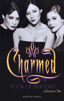 CHARMED -  The Book of Shadows - Season One