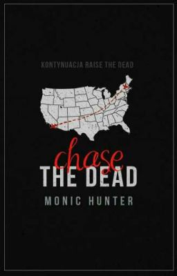 Chase the Dead