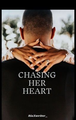 Chasing Her Heart 