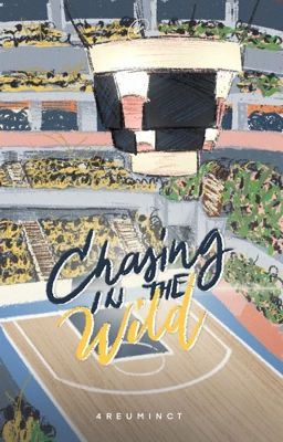 Chasing in the Wild (University Series #3)