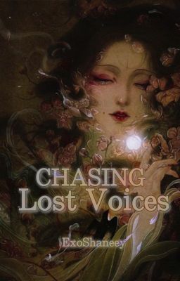 Chasing Lost Voices