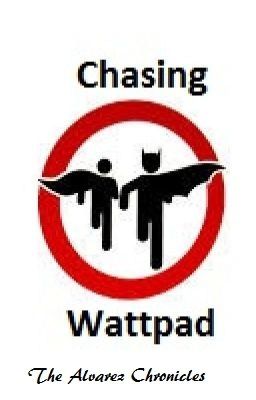 Chasing Wattpad