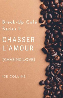 Chasser L'Amour [Completed]