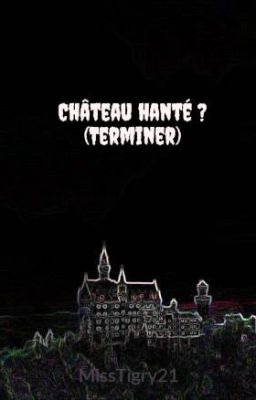 Château hanté ?       (Terminer)