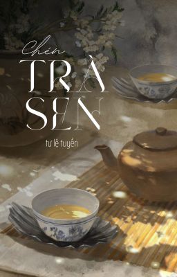 Chén Trà Sen.