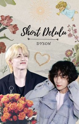 Cheolhan | Short delulu  