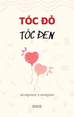 CHEOLHAN | TÓC ĐỎ TÓC ĐEN