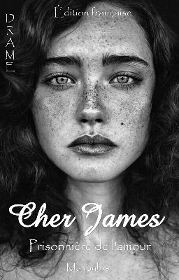 CHER JAMES. (TERMINÉ) 