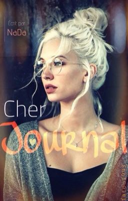  Cher Journal...