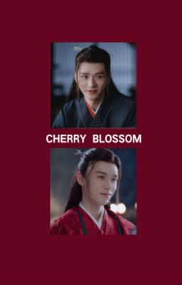 cherry blossom [wen kexing x zhou zishu]