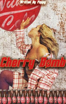 CHERRY BOMB {Fallout | Cooper Howard}