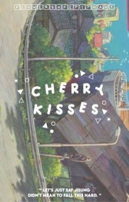 cherry kisses | chensung