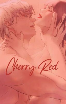 Cherry red    [18+ Satoru Gojo x main character]