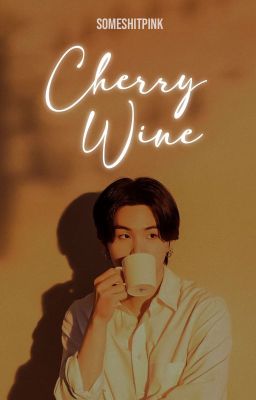 Cherry Wine; taegi