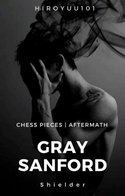 Chess Pieces Aftermath: Gray Sanford