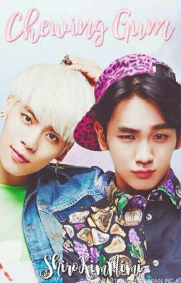 Chewing Gum ↪JongKey