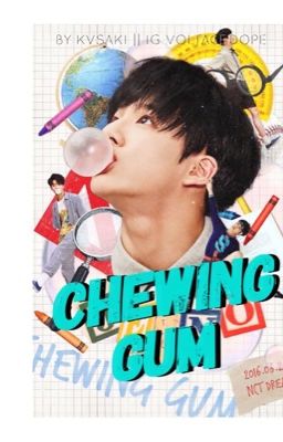 Chewing Gum ㅡ; Vkook