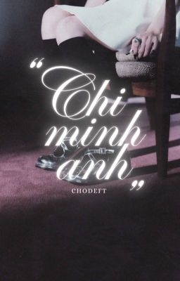 chỉ mình anh;; chodeft