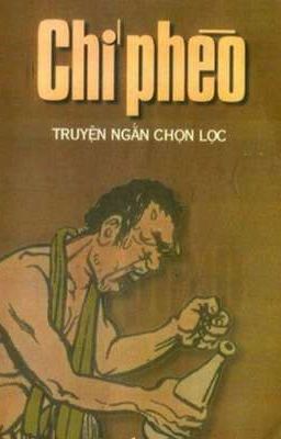 CHÍ PHÈO NGOẠI TRUYỆN