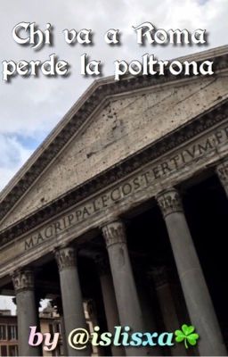 Chi va a Roma perde la poltrona