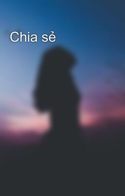 Chia sẻ