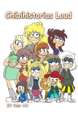 Chibihistorias Loud X3