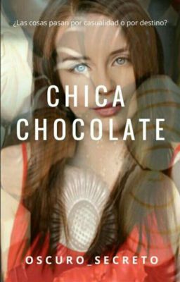 Chica Chocolate°🍫 (SAPV, Los Adams #2)