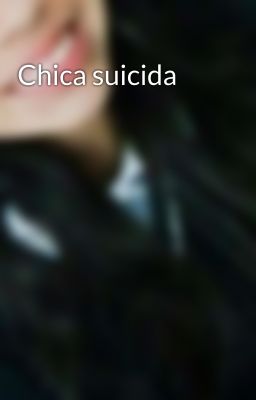 Chica suicida 