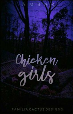 Chicken Girls 3