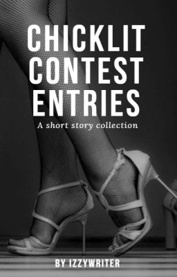 ChickLit Contest Entries