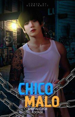 Chico Malo ✘ J.Jungkook.