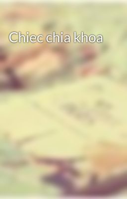 Chiec chia khoa