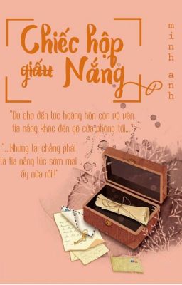 CHIẾC HỘP GIẤU  NẮNG