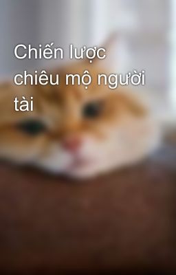 Chiến lược chiêu mộ người tài