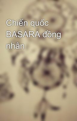 Chiến quốc BASARA đồng nhân